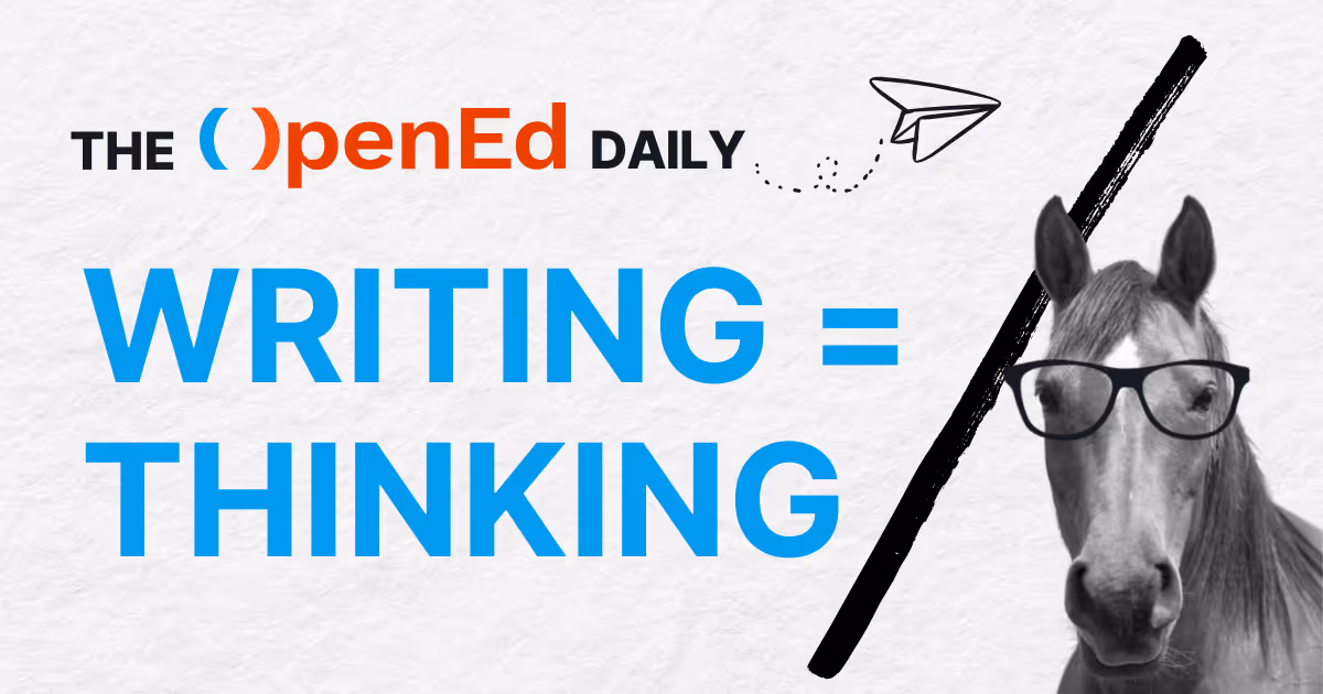 🐴 Great writers think first