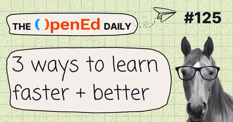 🐴 3 ways to cut teaching time in half without sacrificing results (#125)