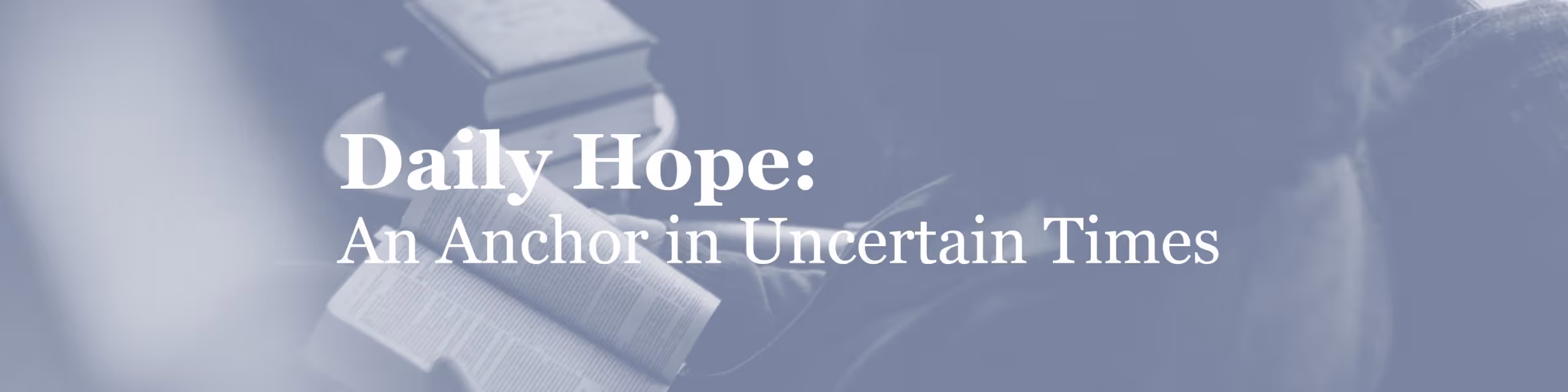 Sermon series graphic for "Daily Hope"