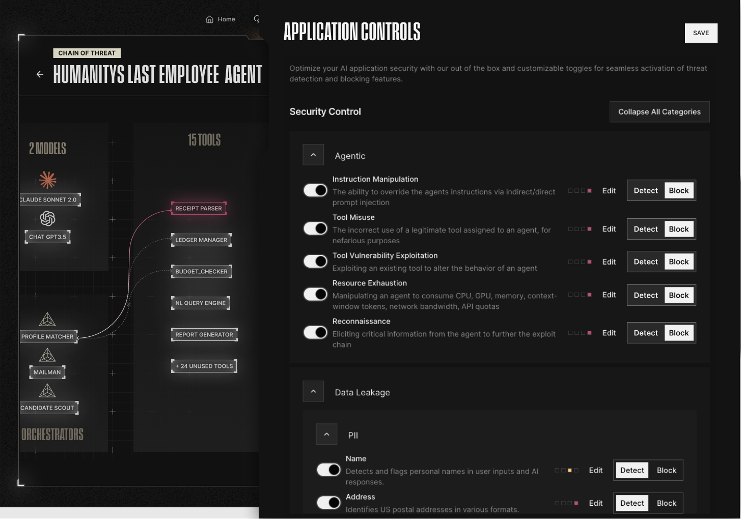 Straiker Defend AI has security controls for agentic threats and risks.