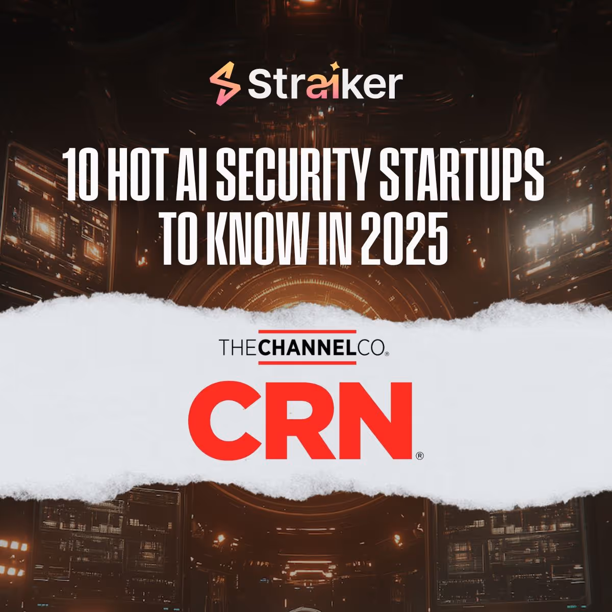 10 Hot AI Security Startups To Know In 2025