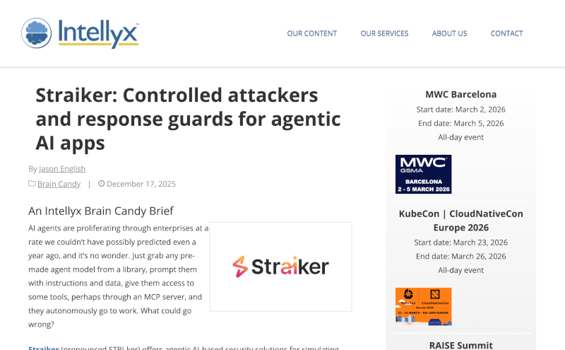 Straiker: Controlled attackers and response guards for agentic AI apps