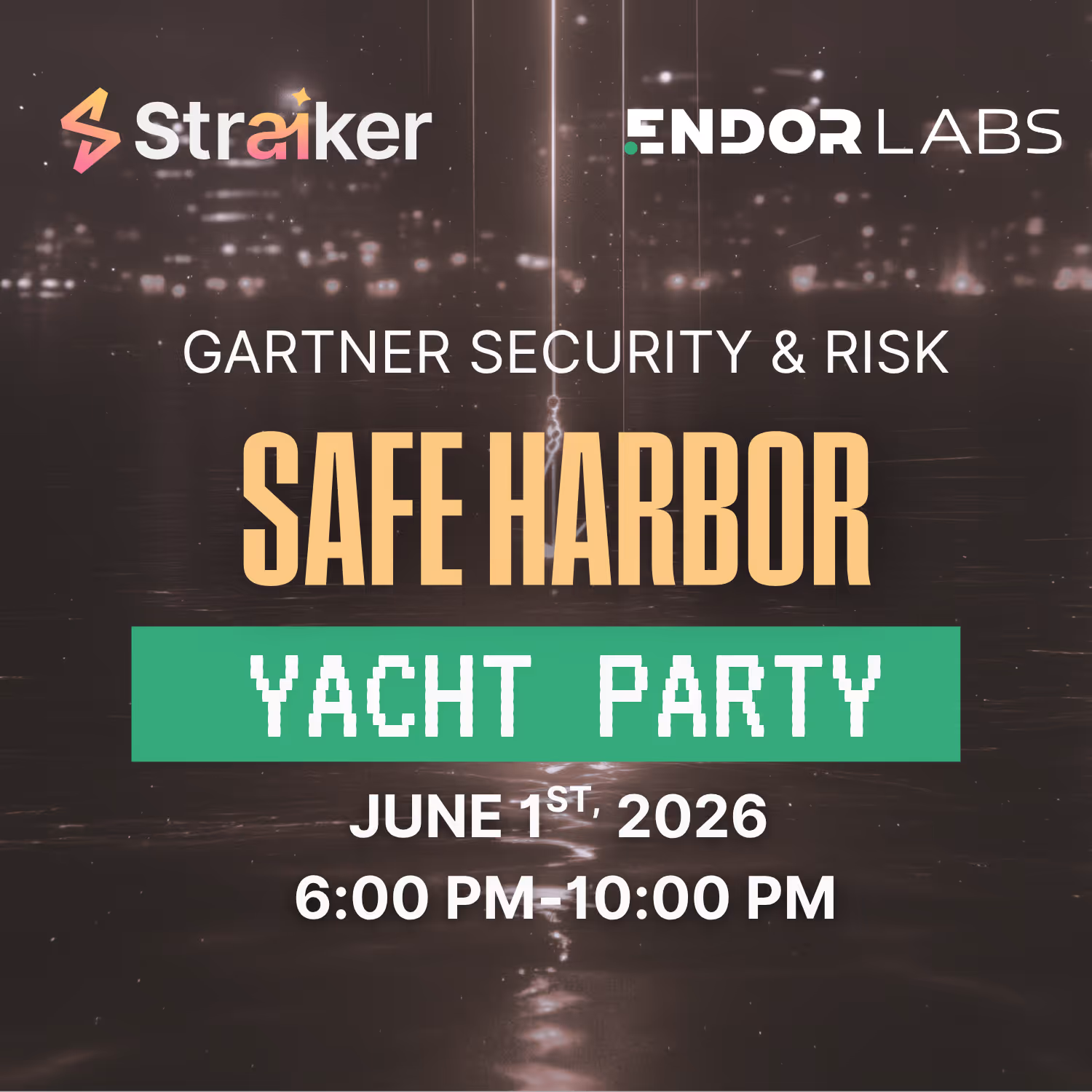 Safe Harbor | An evening on the water with Straiker & Endor Labs
