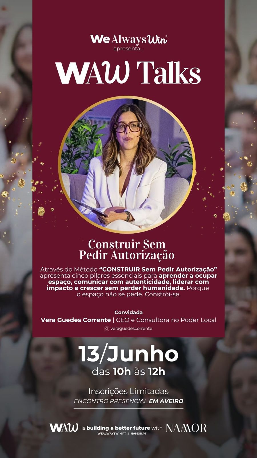 Evento WAW Talks com Vera Guedes Corrente, sobre construir sem pedir autorização, 13 de junho, 10h às 12h em Aveiro.