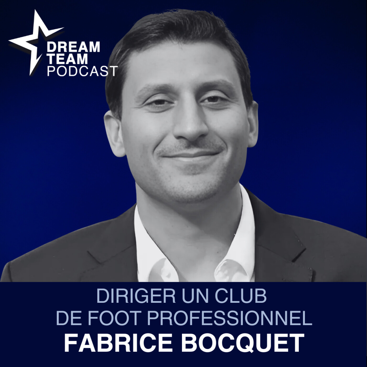 Diriger un club de football de Ligue 1 - Fabrice Bocquet - PDG de l'OGC Nice - épisode à (re)découvrir