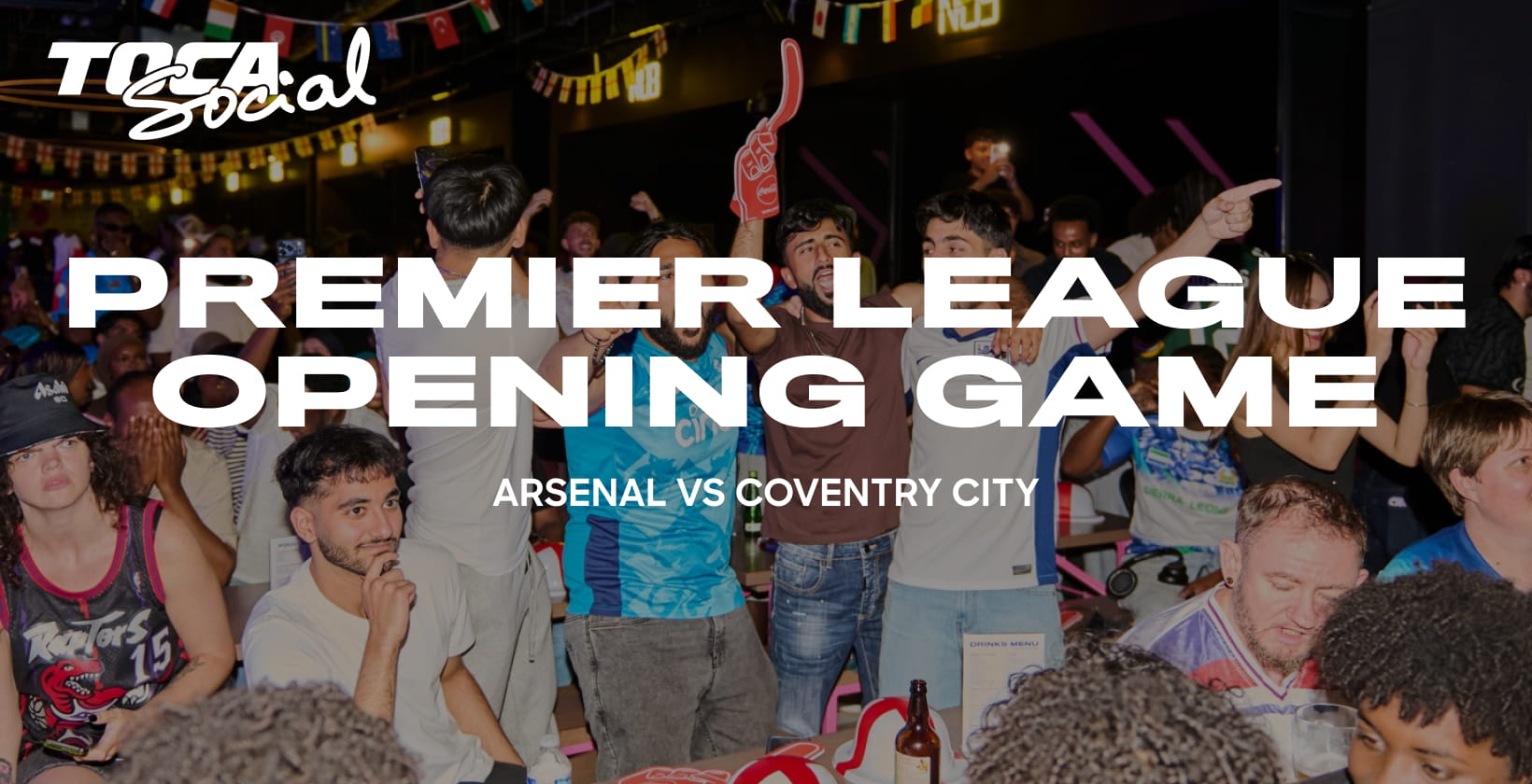 Football supporters watching Arsenal vs Coventry City live at TOCA Social