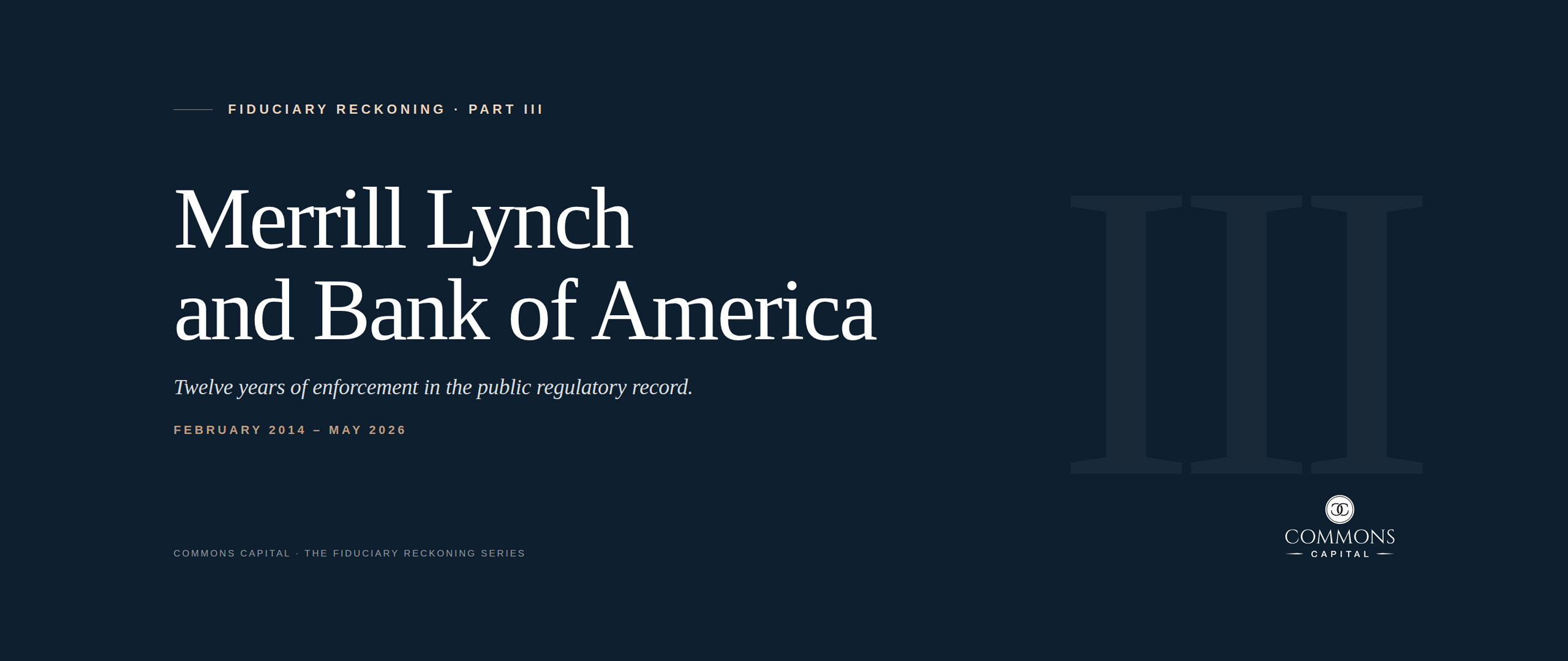 The Fiduciary Reckoning, Part III: The Public Record on Merrill Lynch and Bank of America
