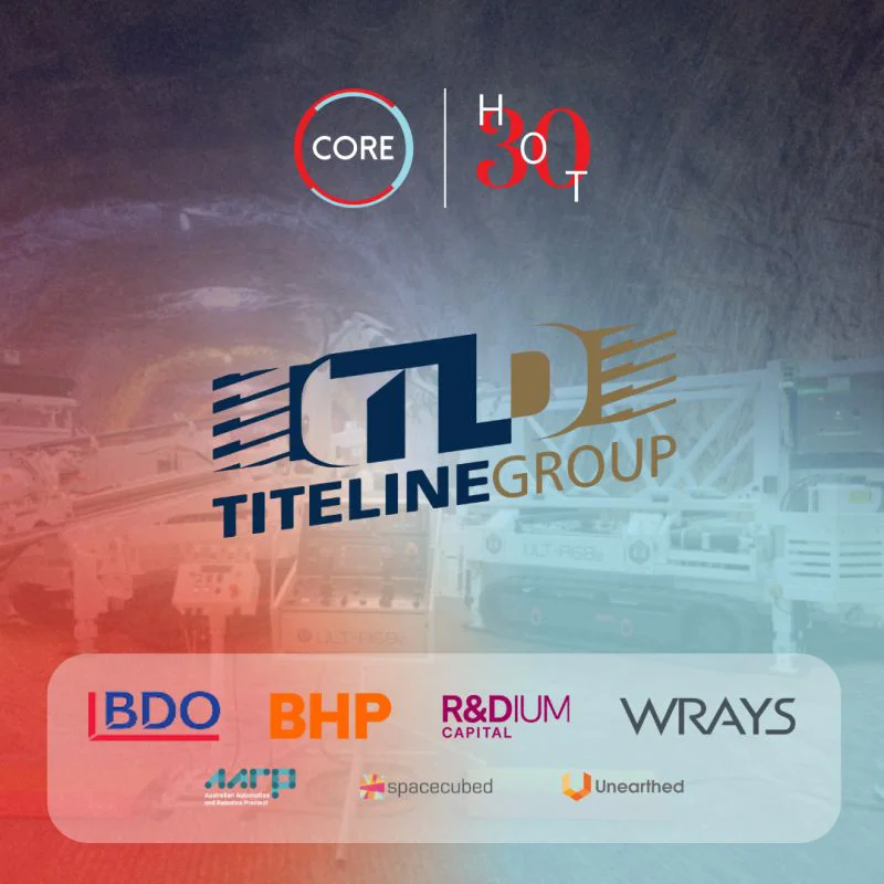A image celebrating Titeline Drilling were amongst the Hot 30 innovators at this years CORE Innovation Hub 