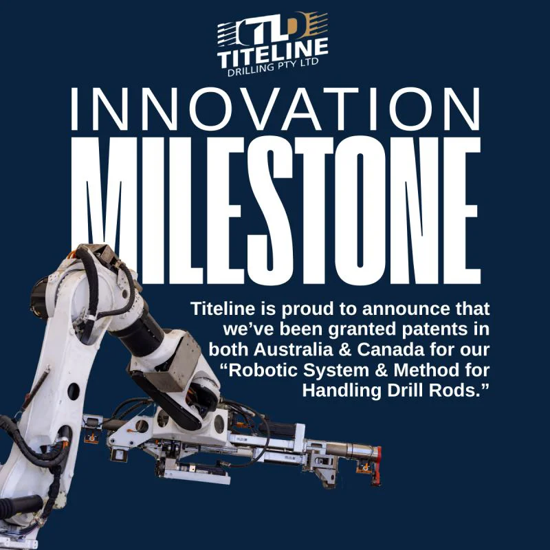 A thumbnail celebrating Titeline being granted patents in both Australia and Canada for our “Robotic System and Method for Handling Drill Rods.