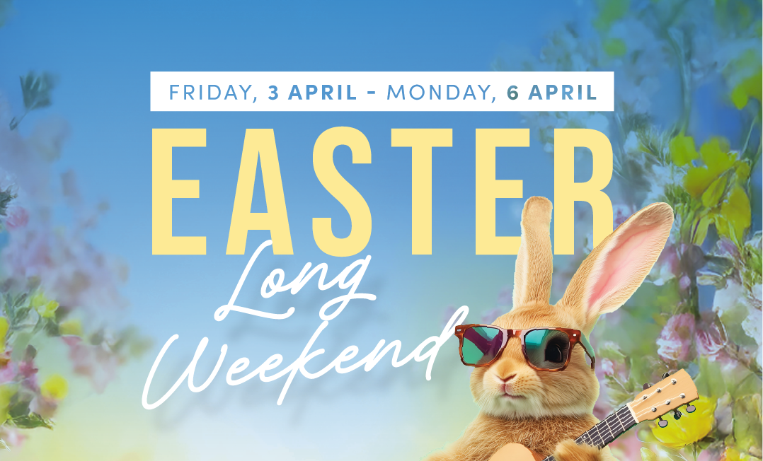 Easter Long Weekend