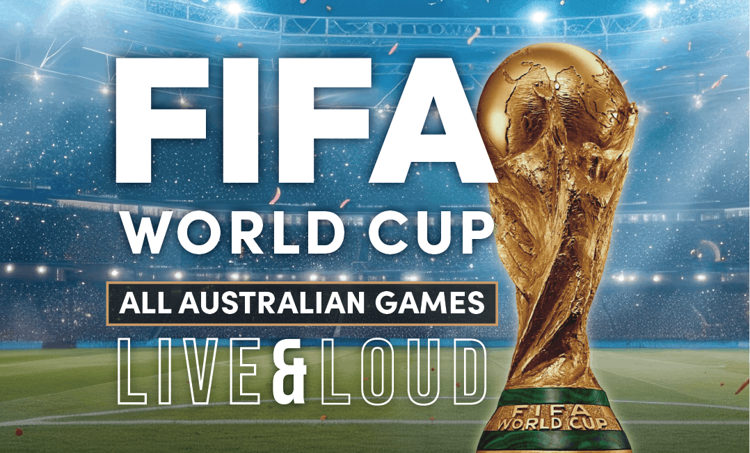 LIVE & LOUD: FIFA WORLD CUp