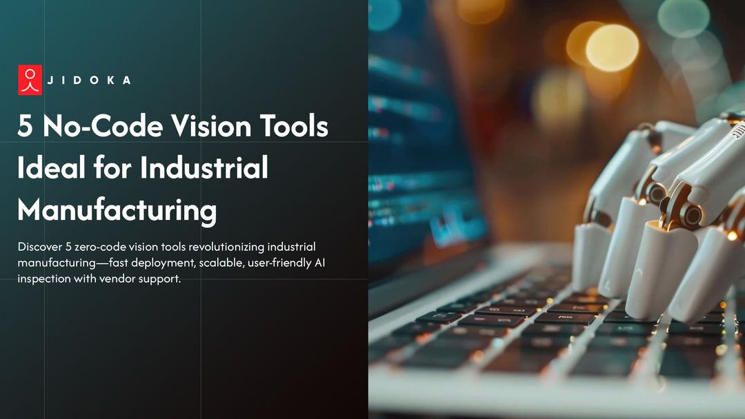 Hision Mcode 5 No‑Code Vision Tools Ideal for Industrial Manufacturing