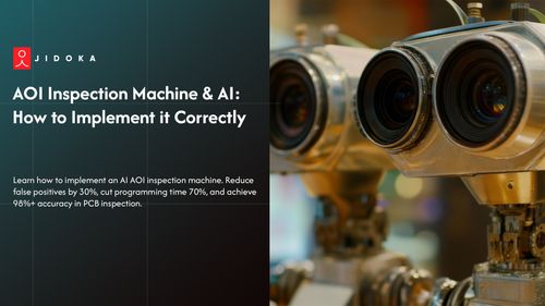 AOI Inspection Machine & AI: How to Implement it Correctly