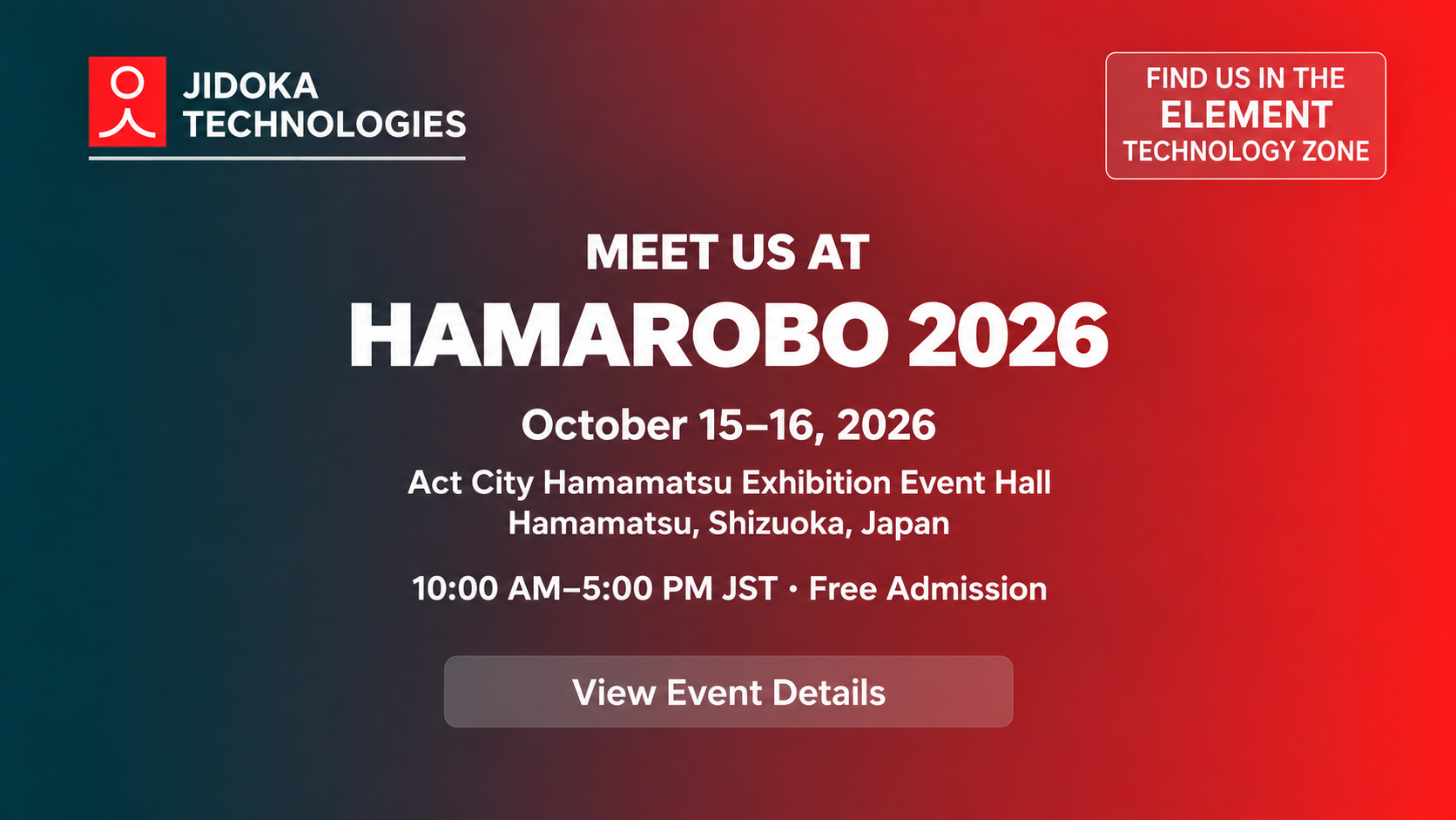 Meet JIDOKA at HAMAROBO 2026, October 15–16, Hamamatsu, Japan