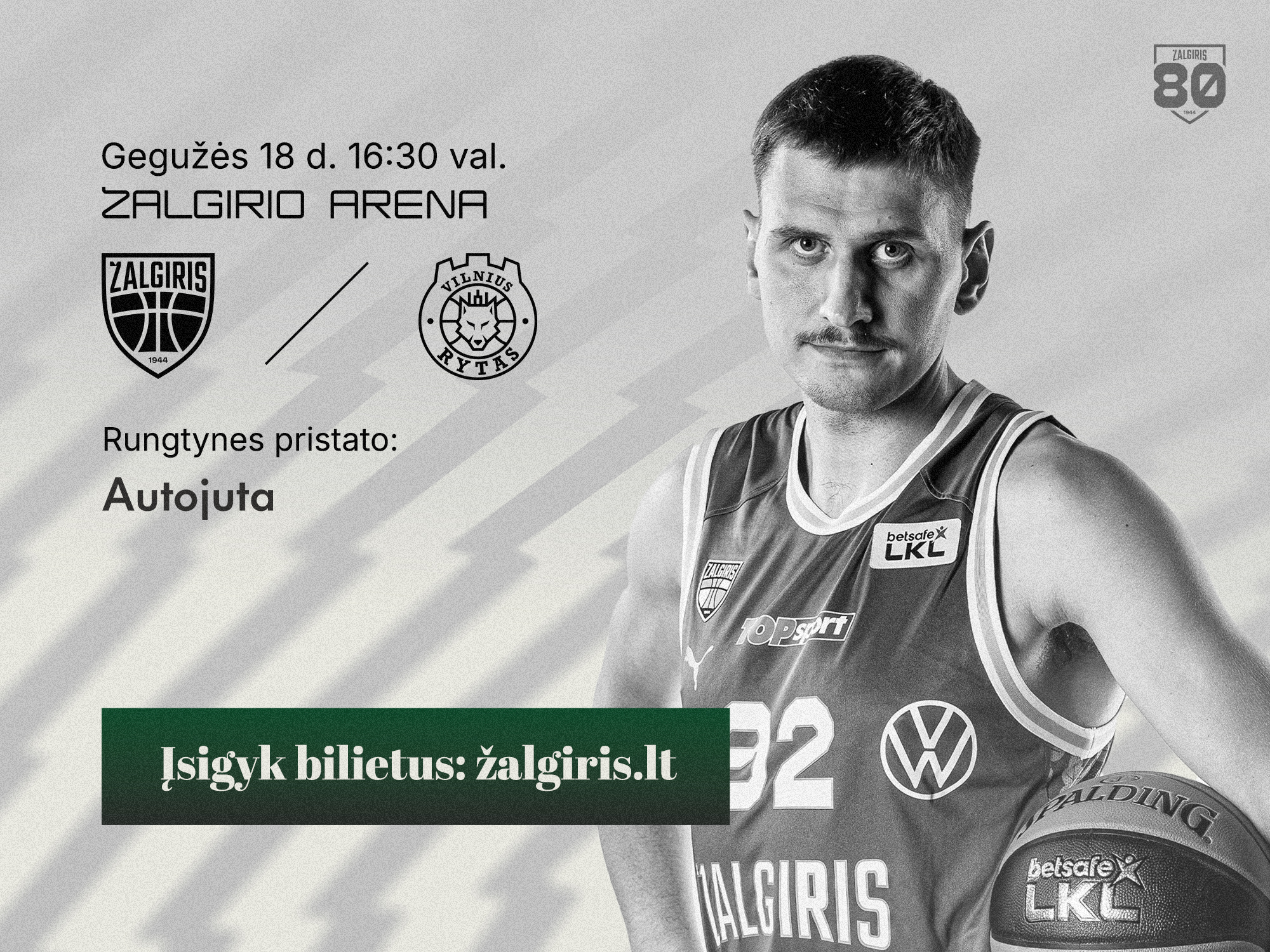 Zalgiris Kaunas - Rytas Vilnius
