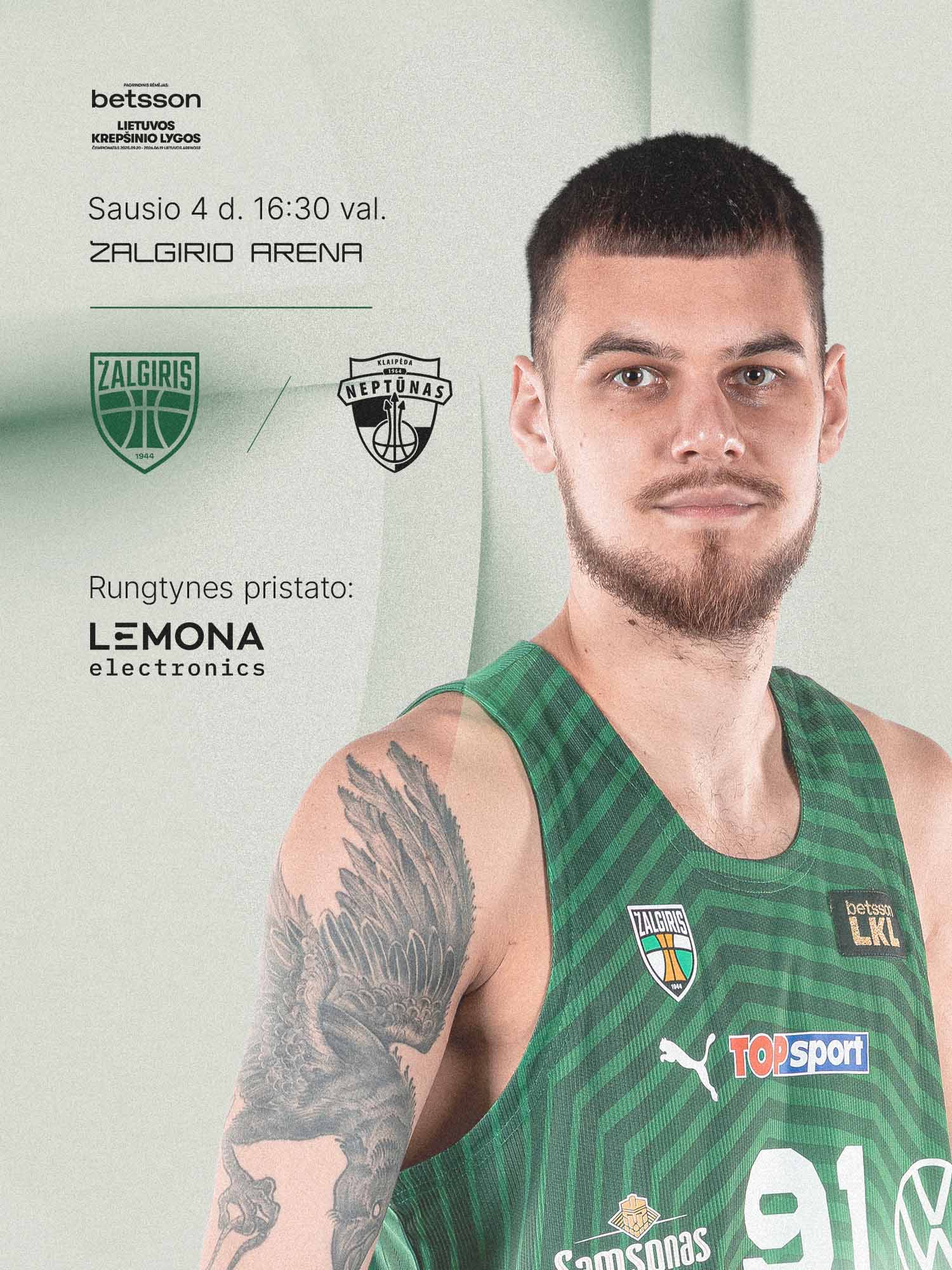 Kauno „Žalgiris“ – Klaipėdos „Neptūnas“
