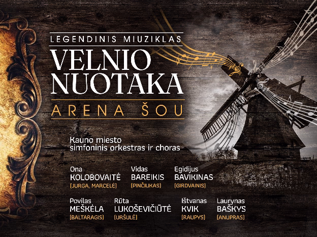 Legendinis miuziklas VELNIO NUOTAKA | ARENA ŠOU