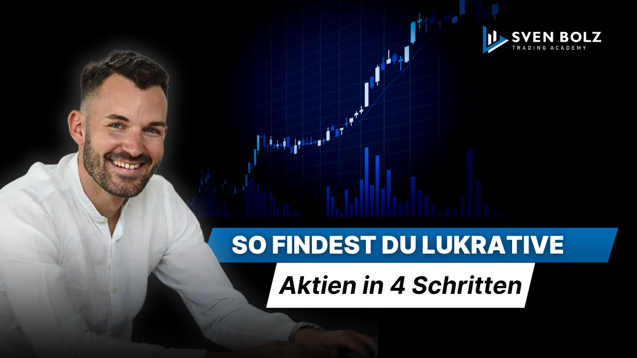 In 4 Schritten lukrative Aktien finden