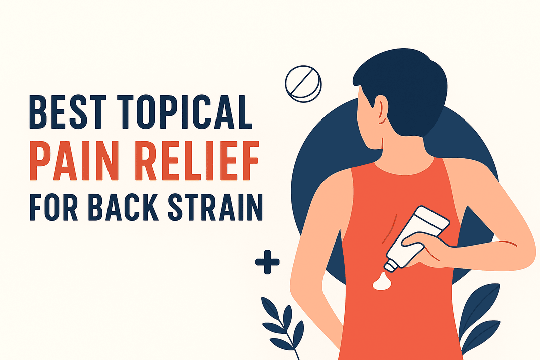 Illustration of a person applying topical cream to their lower back for pain relief, with text reading “Best Topical Pain Relief for Back Strain” in a clean, modern style.