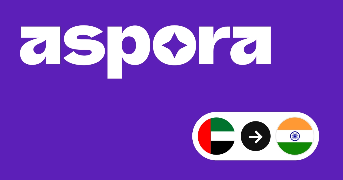 Aspora – Money Transfers from UAE to India at Google Rates