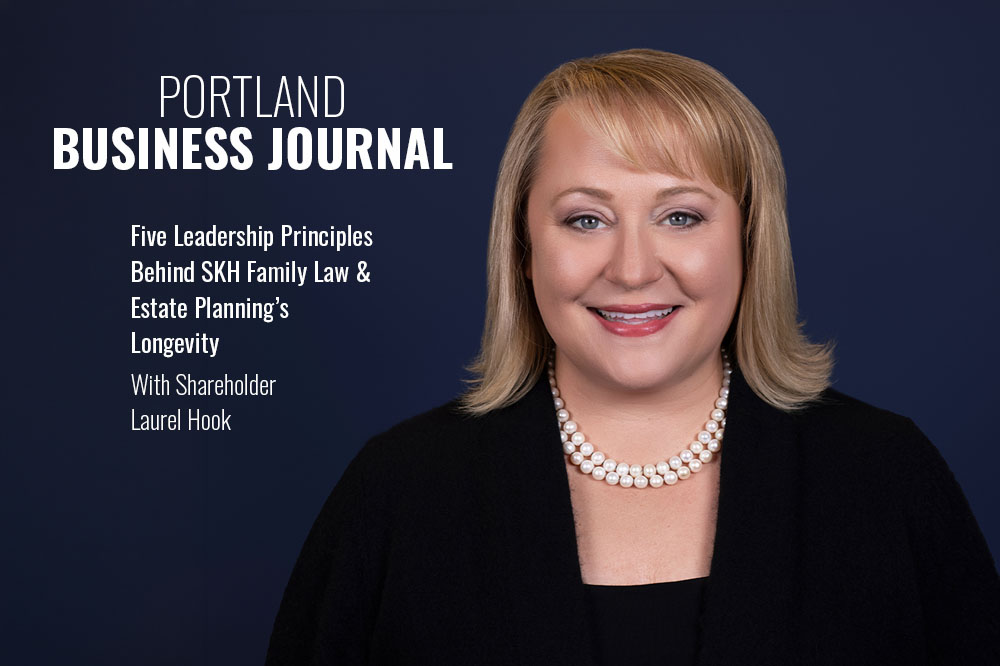 SKH Shareholder Laurel Hook sits down with the Portland Business Journal to discuss five leadership principles behind SKH's longevity