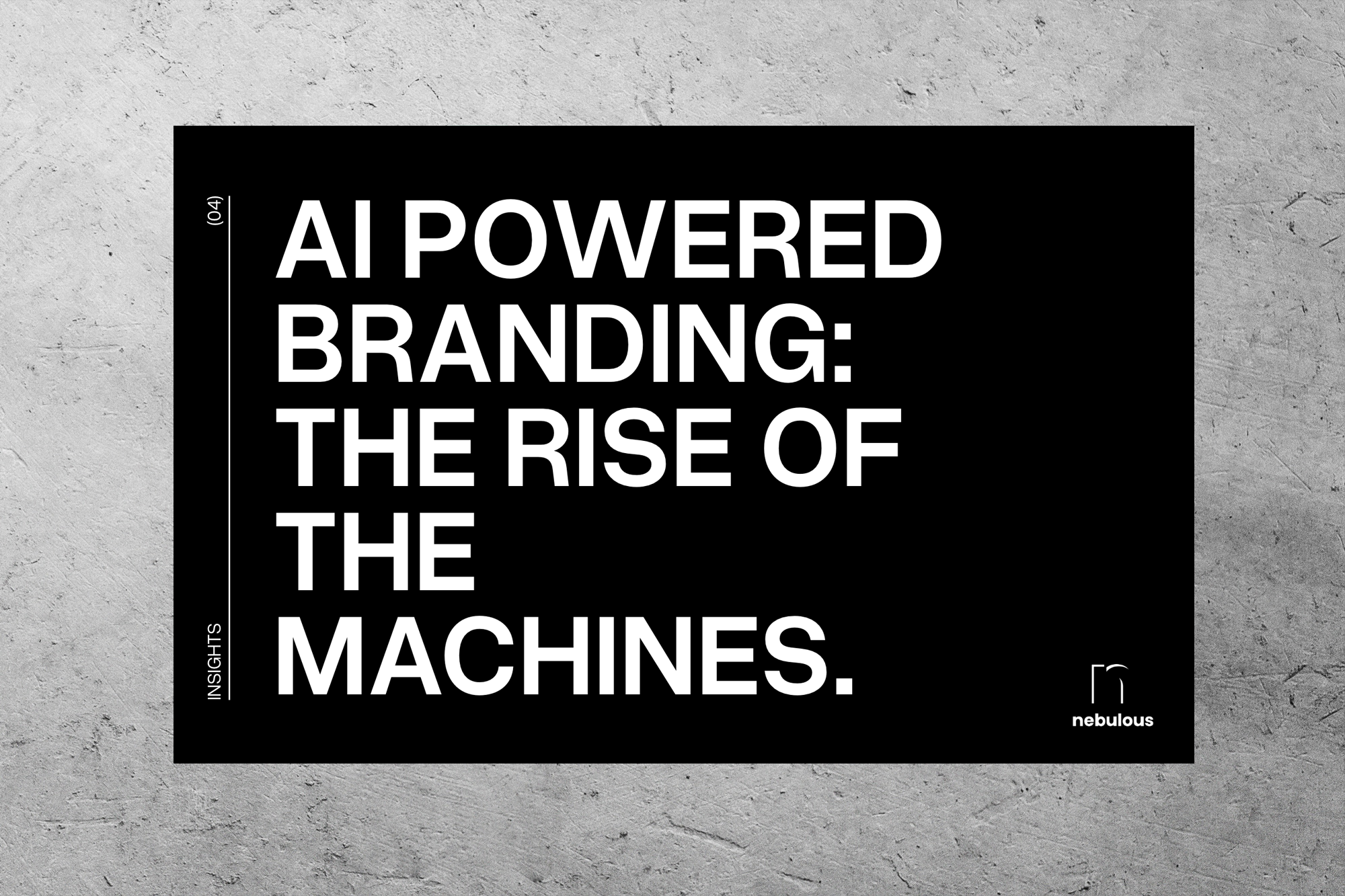 Ai Powered Branding: The Rise of The Machines.