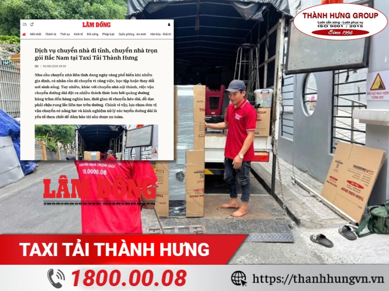 Chuyển Nhà Trọn Gói Thành Hưng - 9 tiêu chí nhận biết & lợi ích sử dụng dịch vụ chính hãng