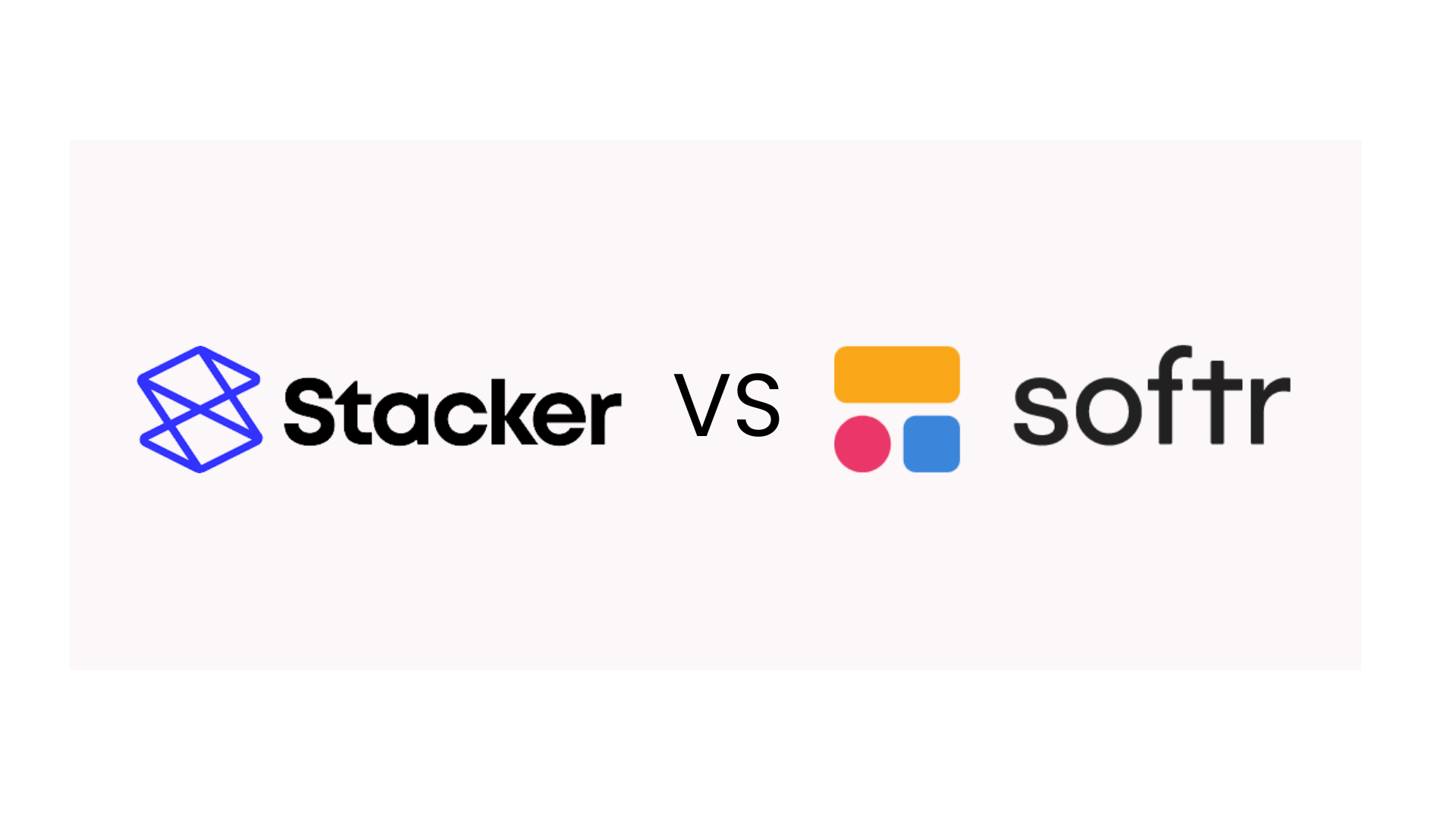 Stacker VS Softr