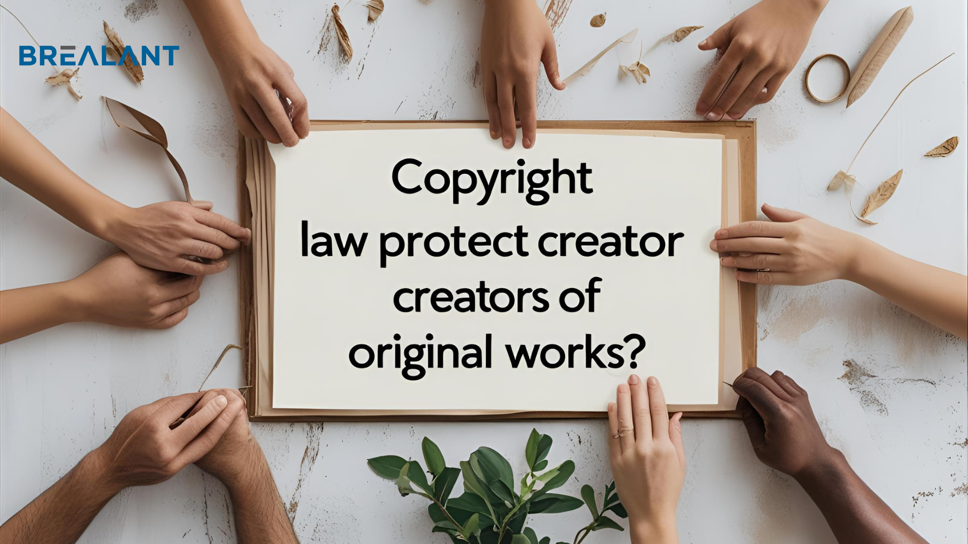 How Copyright Law Protects Creators of Original Works?