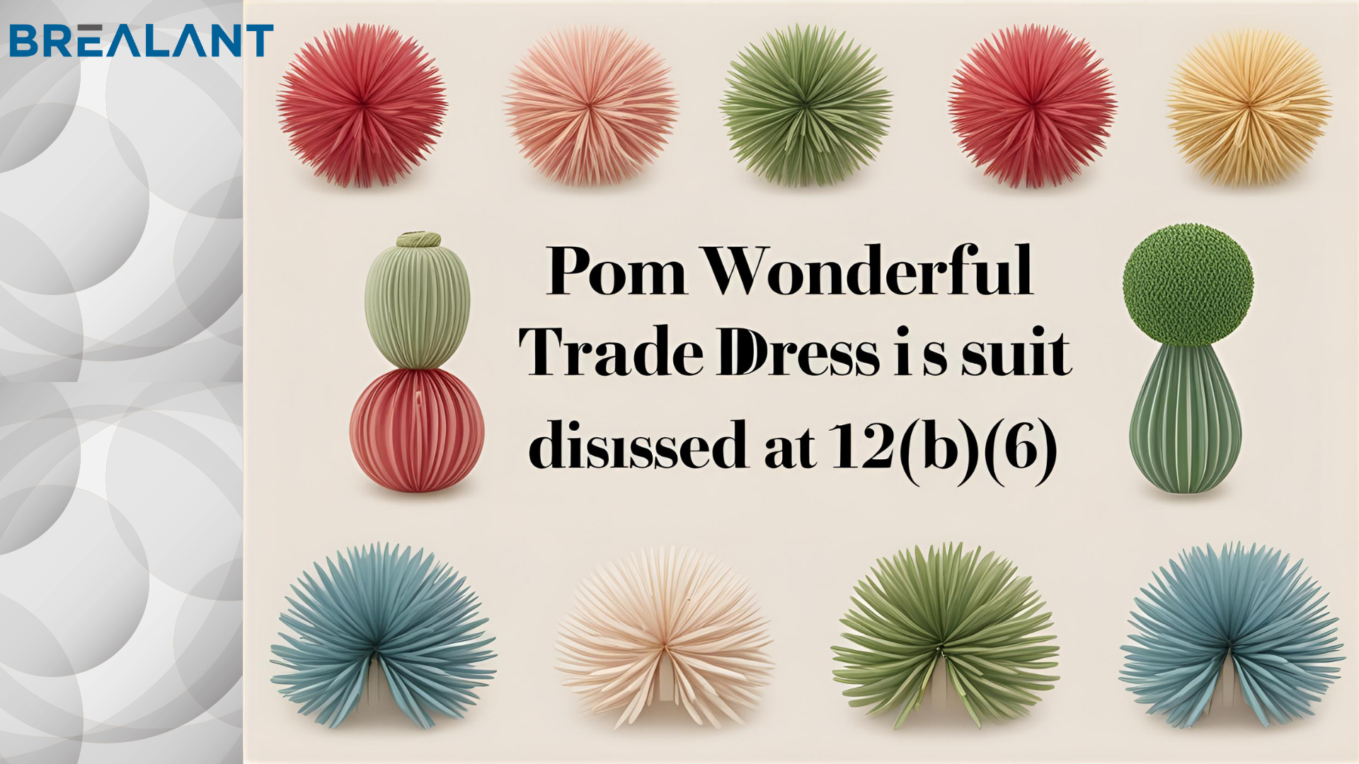 Pom Wonderful Trade Dress Suit Dismissed at 12(b)(6) – SDNY