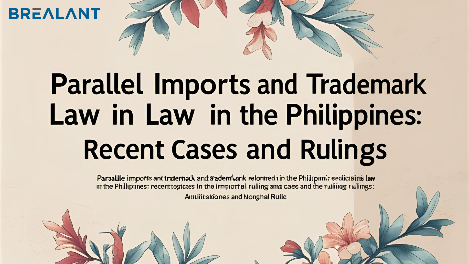Parallel Imports and Trademark Law in the Philippines: Recent Cases and Rulings