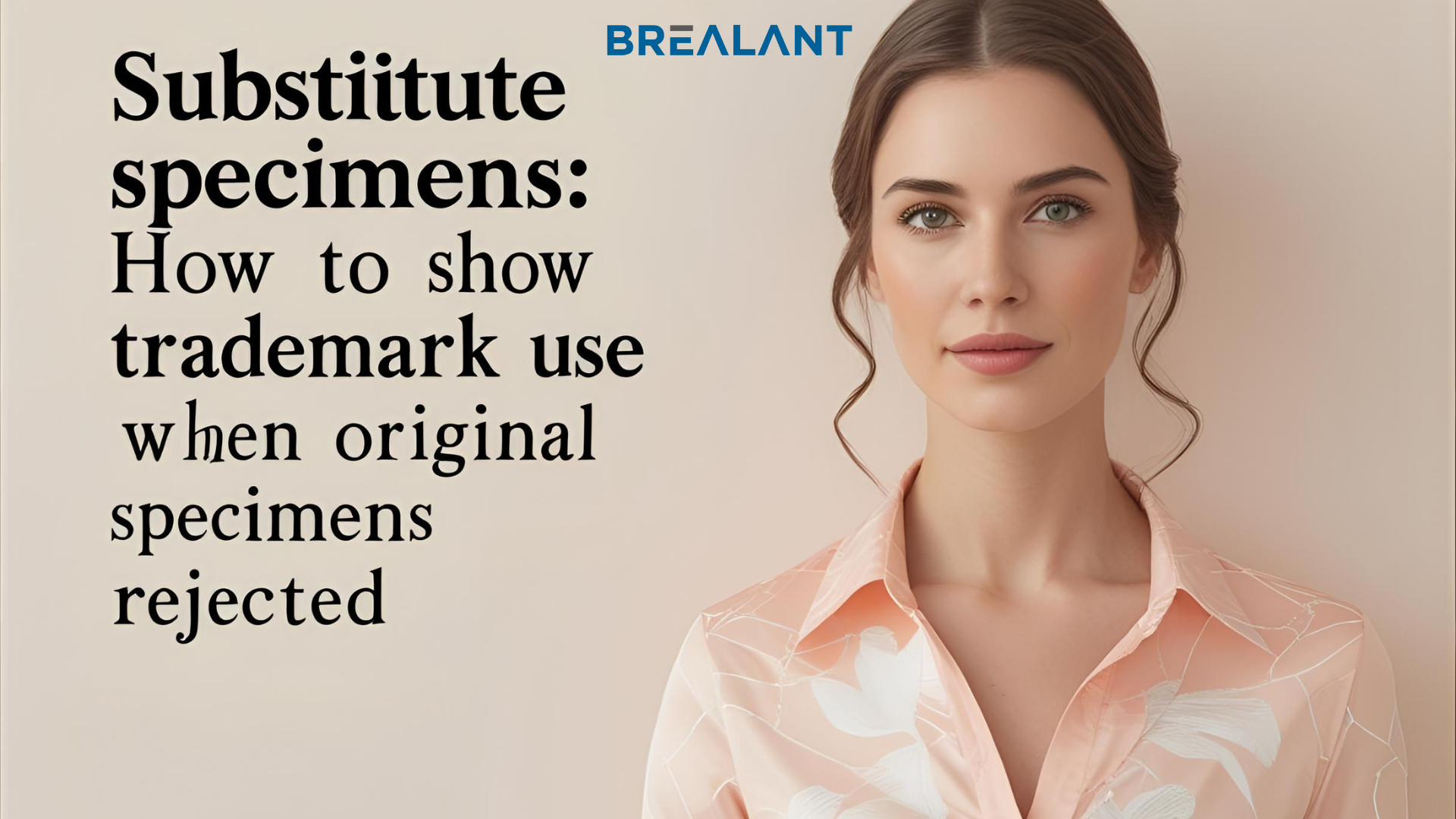 Substitute specimens: How to show trademark use when original specimens rejected