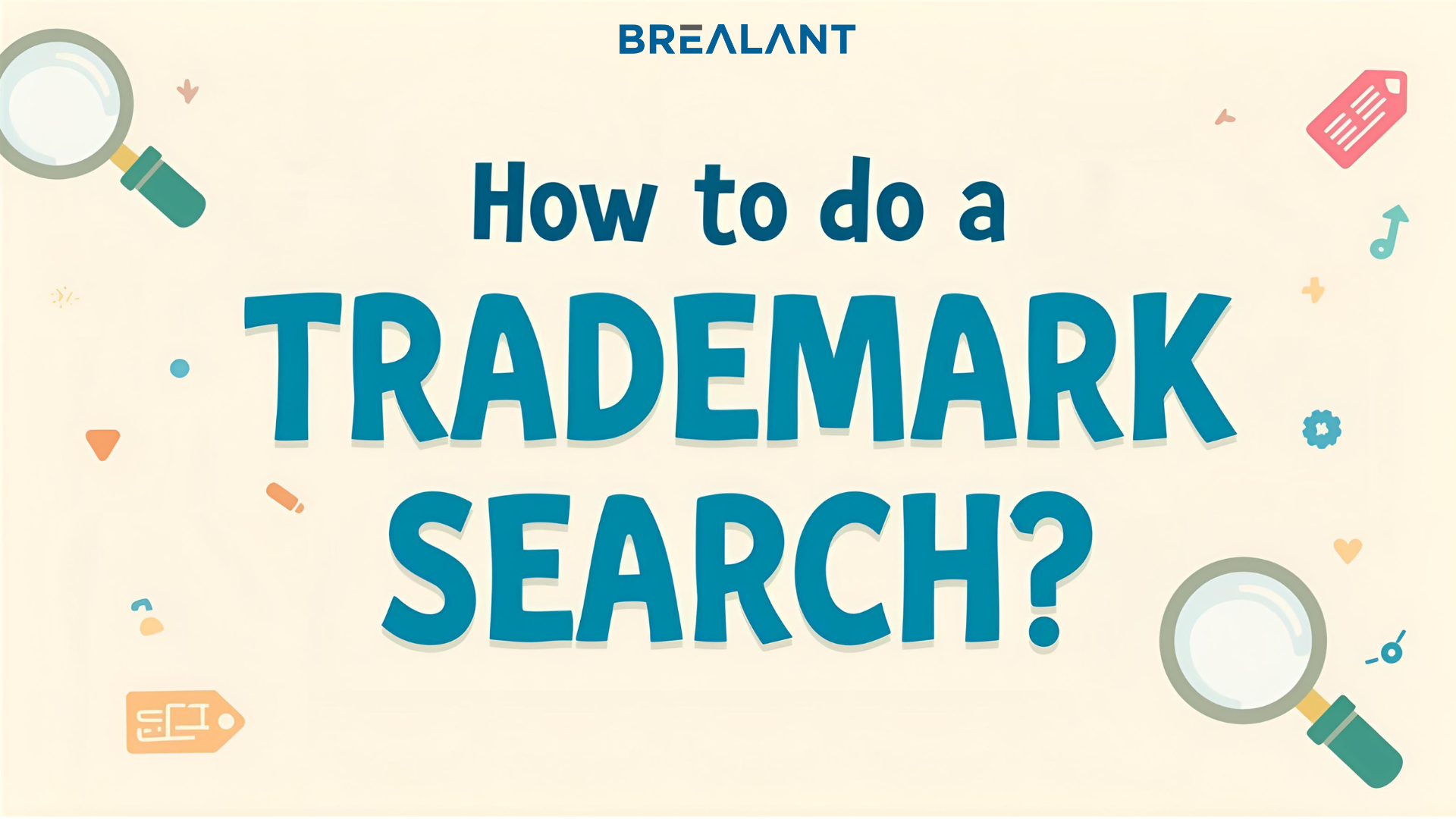 How to do a Trademark Search?