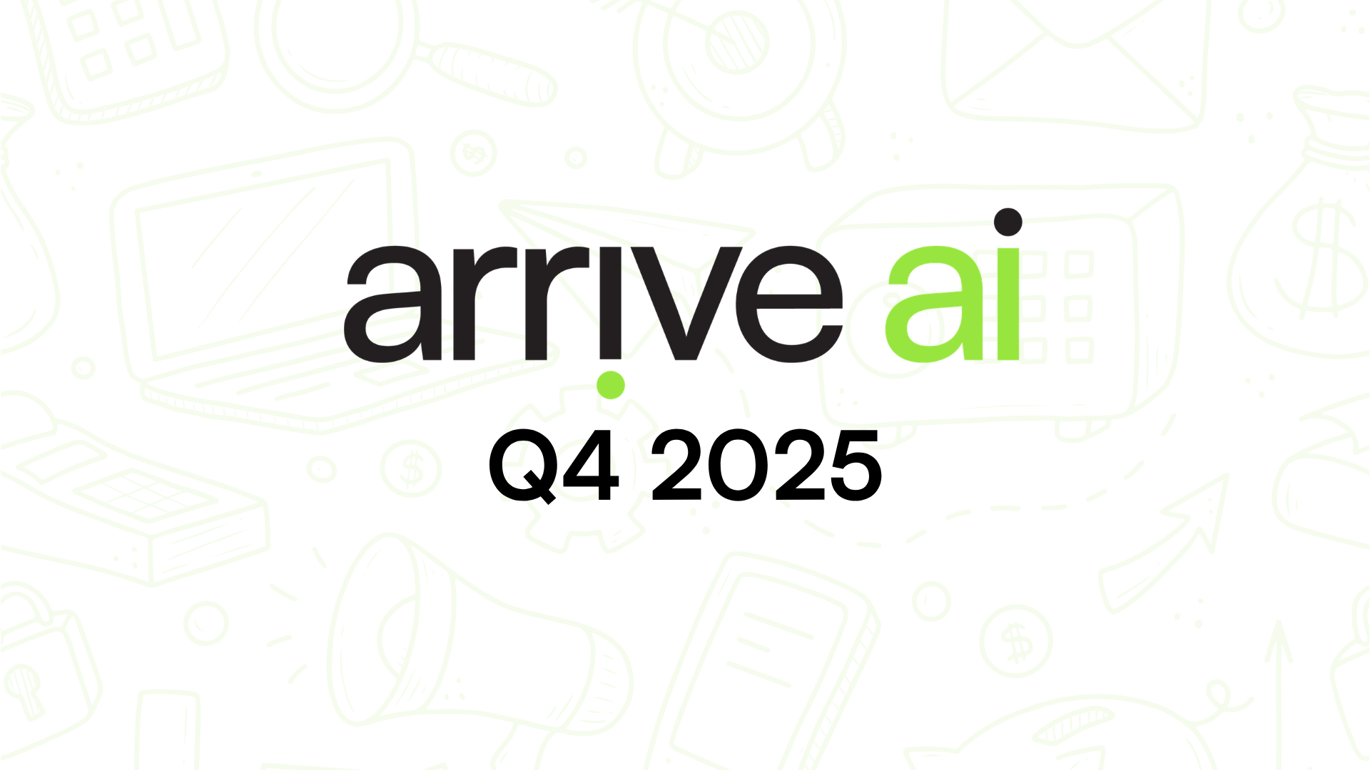 Arrive AI Announces Release Date for Q4 2025 Results and Provides Earnings Call Details