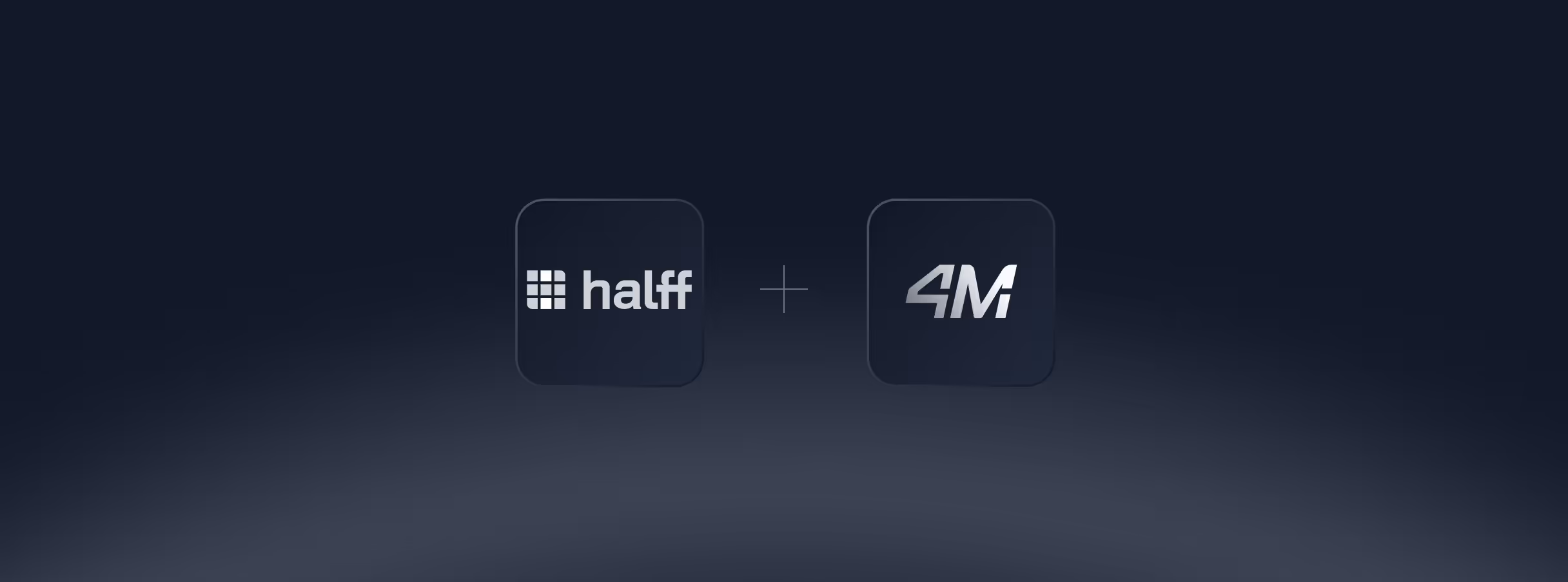Halff + 4M