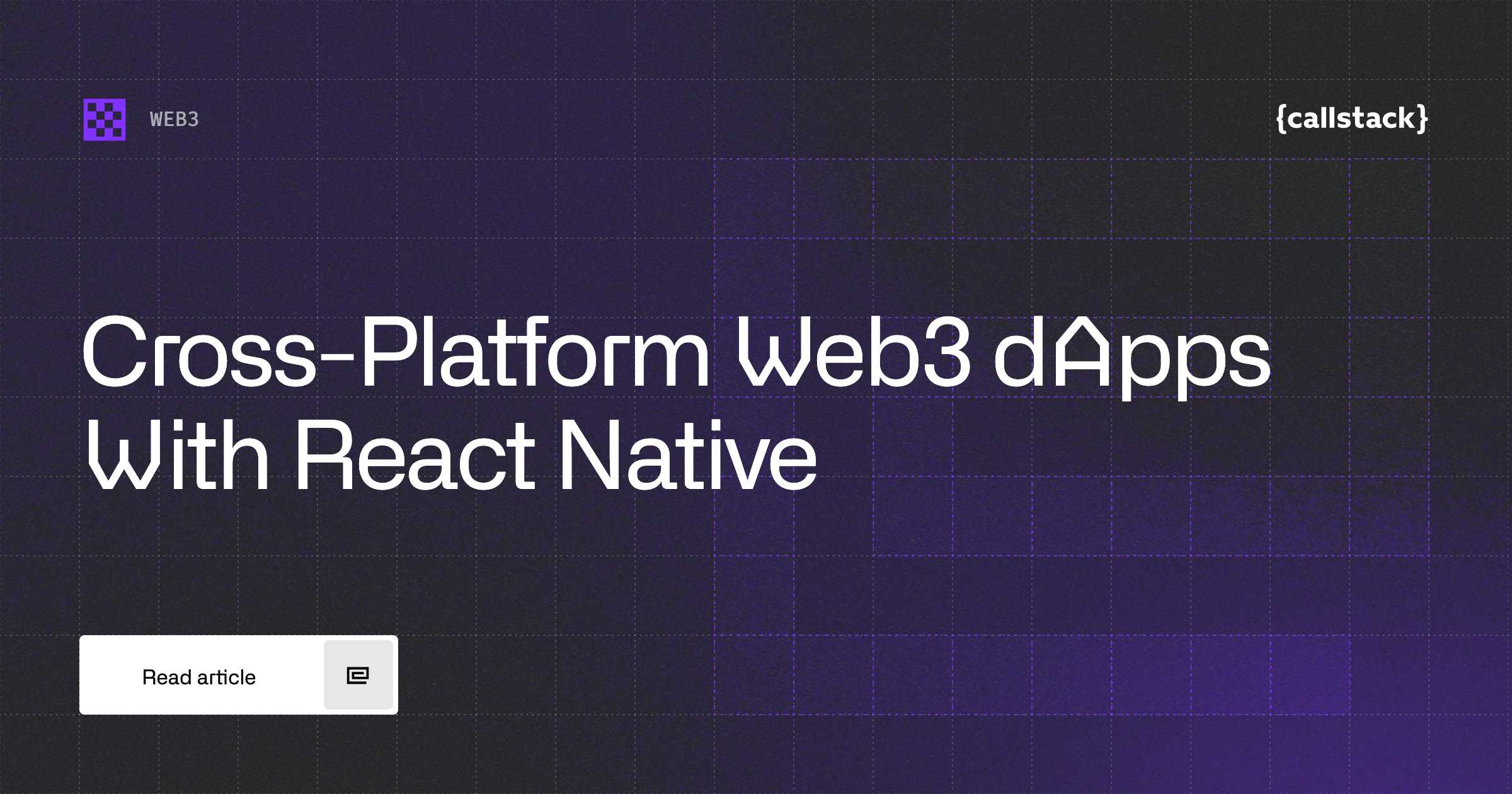 Cross-Platform Web3 dApps With React Native