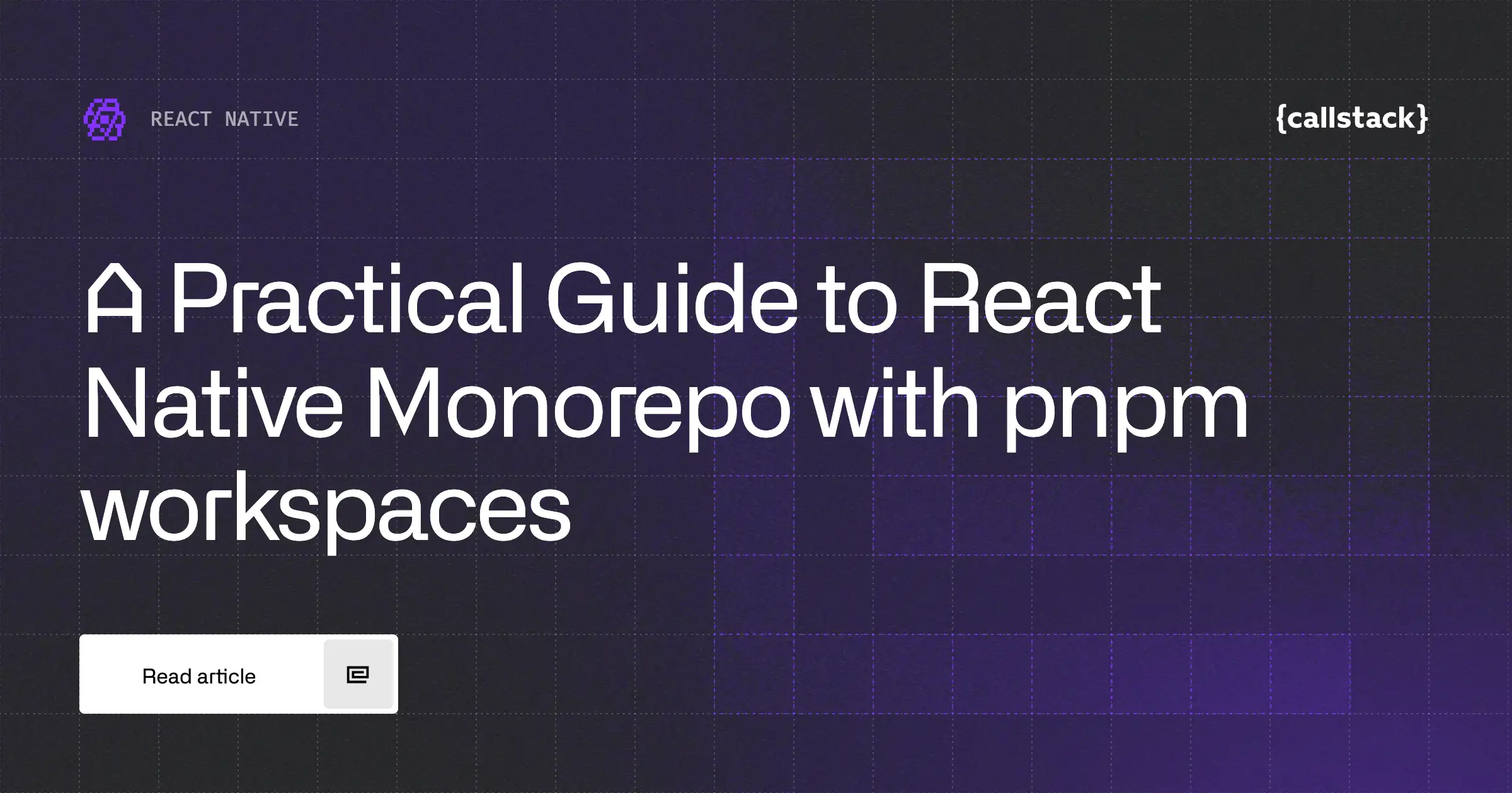 React Native Monorepo With pnpm Workspaces