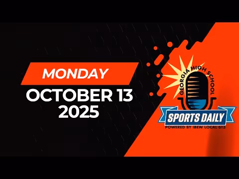 Georgia High School Sports Daily: October 13, 2025