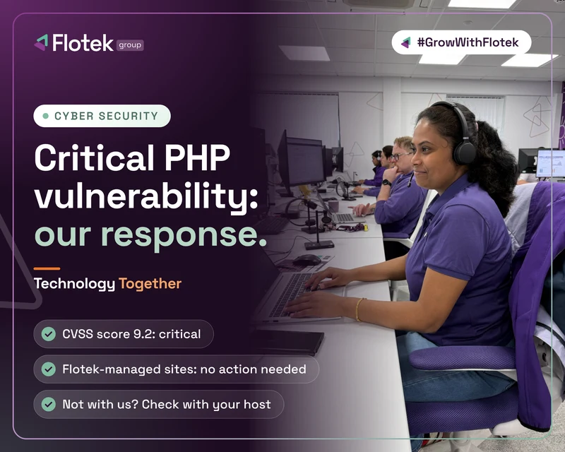 Smiling Flotek security analyst in a headset at her desk. Critical PHP vulnerability: our response. CVSS score 9.2: critical. Flotek-managed sites: no action needed. Not with us? Check with your host.