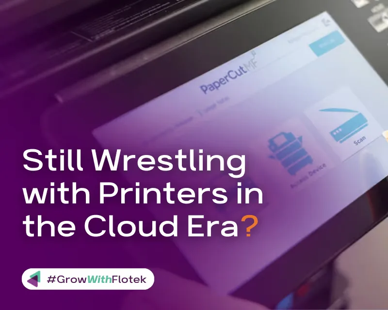 Still Wrestling with Printers in the Cloud Era?