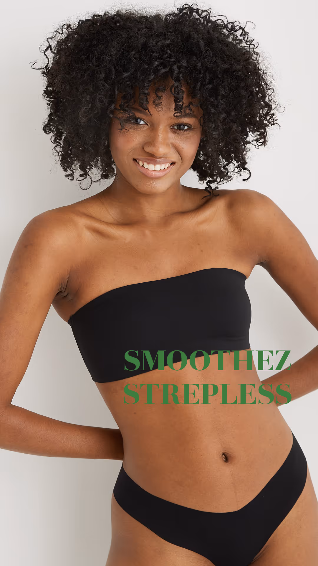 Smoothez Strepless