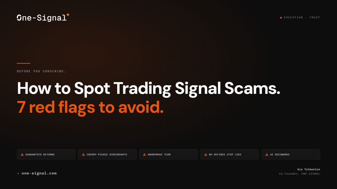 Trading Signal Scams: 7 Red Flags to Avoid in 2026 | ONE-SIGNAL How to ...