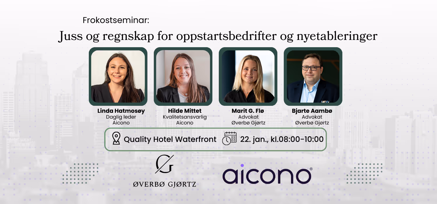Frokostseminar: Juss og regnskap for oppstartsbedrifter og nyetableringer