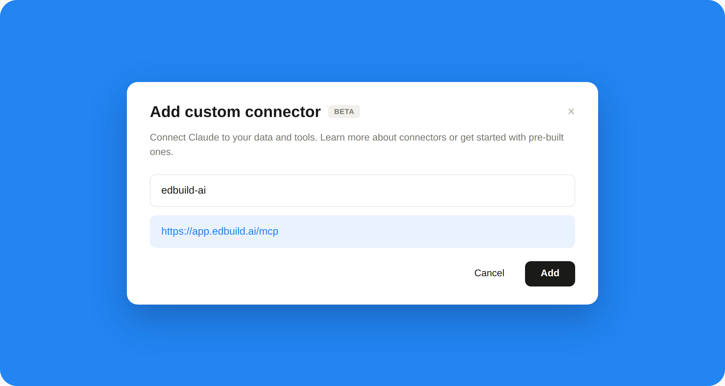 Fenêtre Claude pour ajouter le connecteur personnalisé edbuild-ai avec l'URL du serveur MCP