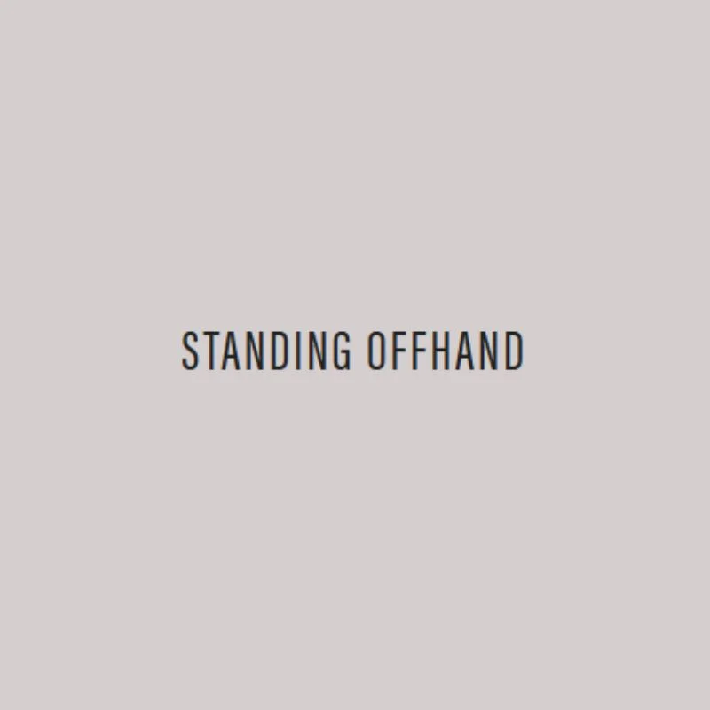Standing Off Hand