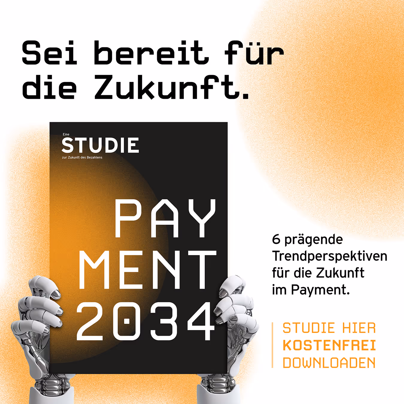 Robot hands holding a study titled 'PAYMENT 2034' with text about future payment trends and a free download offer.