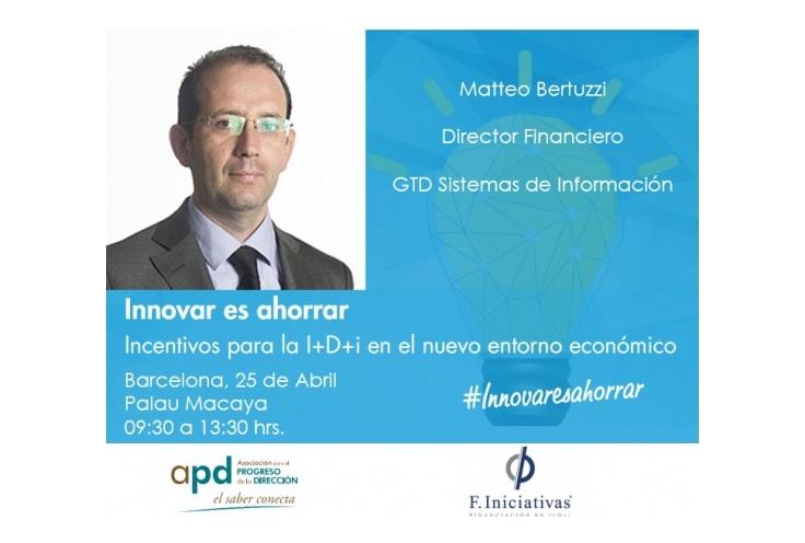 MATTEO BERTUZZI, GTD’S CFO, TO PARTICIPATE IN THE WORKSHOP “INNOVATING IS SAVING”