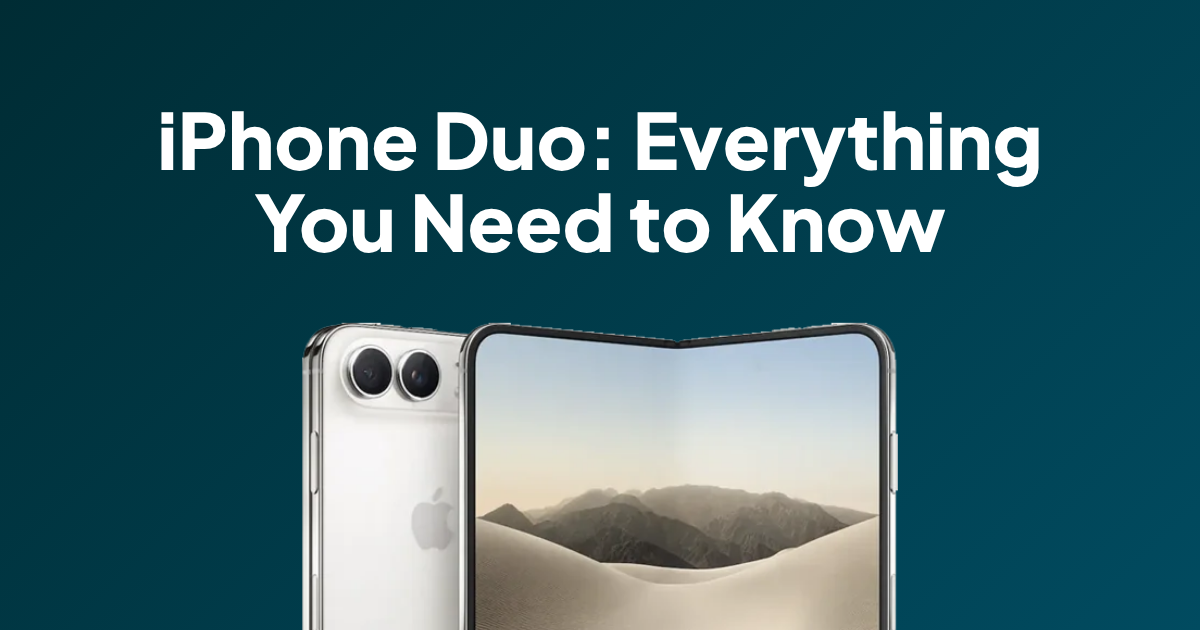 iPhone Duo: Everything You Need to Know About Apple’s First Foldable iPhone