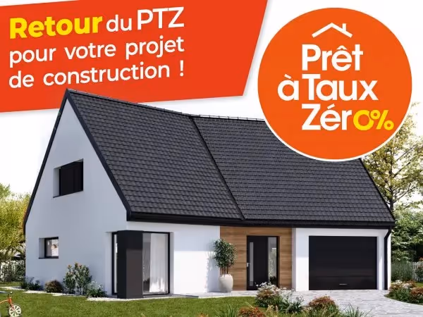 La maison neuve de retour dans le PTZ 2025