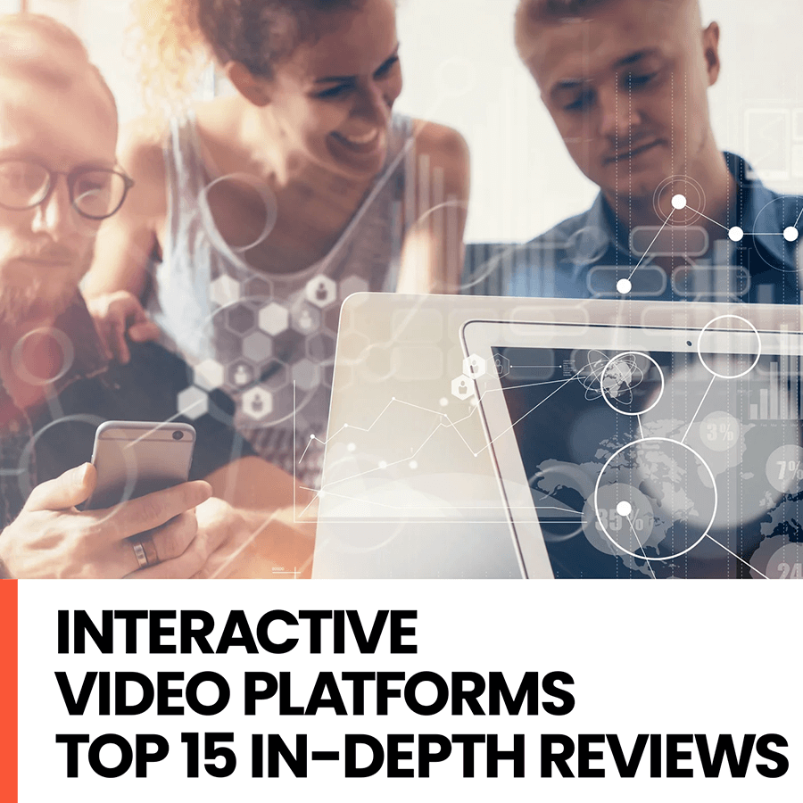 Interactive Video Platforms 2023: Top 15 In-Depth Reviews